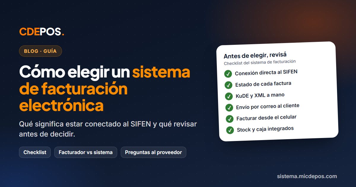 Cómo elegir un sistema de facturación electrónica en Paraguay (conectado al SIFEN)